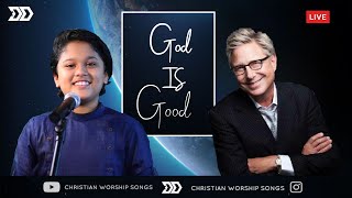 Video thumbnail of "God Is Good - Don Moen | Steven Samuel Devassy | Christian Worship Song | Don Moen Song Live"