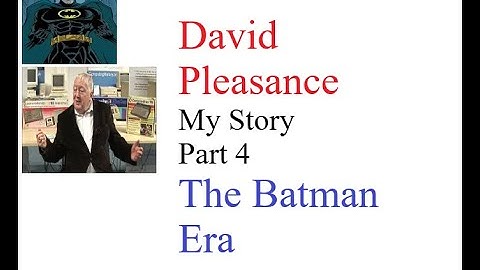 David Pleasance   My Story Part 4   AMIGA - The Batman Era
