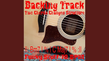 Backing Track Two Chords Changes Structure Bm7 C Maj7