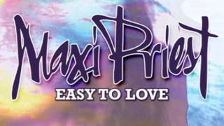 MAXI PRIEST -  I Could Be The One (Easy To Love)