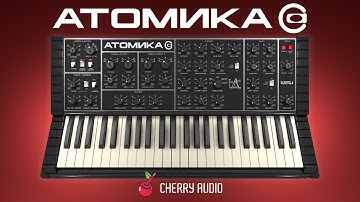 Cherry Audio | Atomika Synthesizer