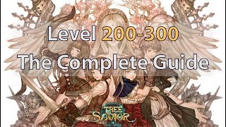 🌳Tree of Savior🌳 Level 200-300 🌟 The Complete Guide 🌟