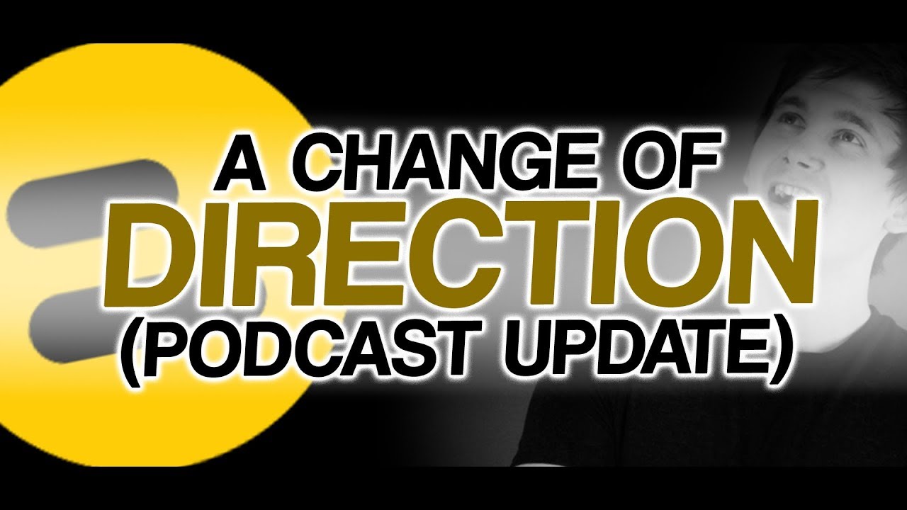 Changing Directions Podcast Update YouTube