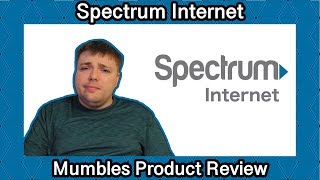 Best Internet Service Provider? Maybe not! Spectrum 100mb Internet Mumbles Product Review