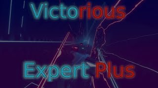 Victorious (Expert Plus) - Beat Saber