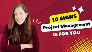 10 Signs Project Management Is For You