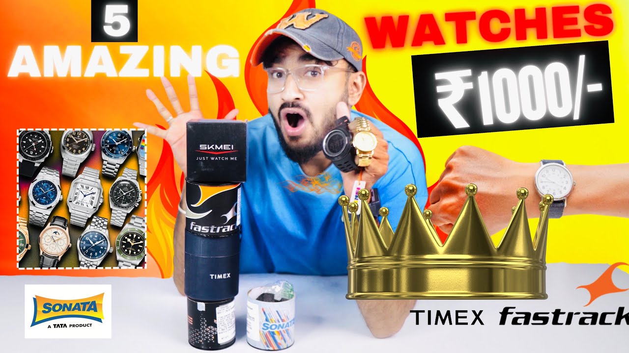 5 Best Branded Watches for Men under ₹1000 🔥🔥Sonata , Fastrack , Timex