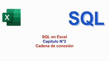 Tutorial SQL en Excel Capitulo N° 2