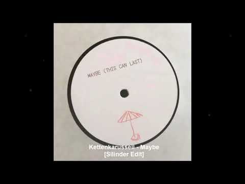 Kettenkarussell - Maybe