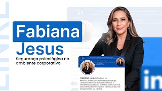 Fabiana Jesus no LinkedIn: Fabiana Jesus