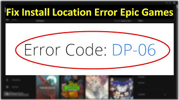 How to Fix Epic Games Launcher Error Code DP-06
