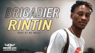 BRIGADIER nouveau song rintin