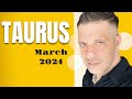 TAURUS - ALL OF A SUDDEN AN INCREDIBLE OPPORTUNITY You Have Been Waiting For!! - Taurus March 2024