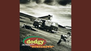 Video thumbnail of "Dodgy - Grassman"