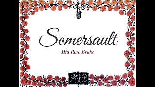 Mia Rose Brake - Somersault Official Lyric Video