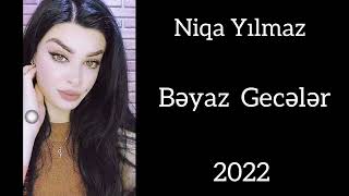 niqa yilmaz beyaz geceler Resimi