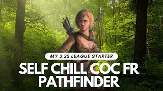 PoE 3.22 | My league starter - Self Chill CoC FR Not new player friendly