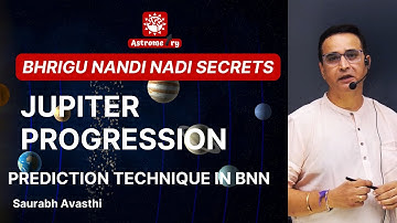 Jupiter Progression in BNN | Predictive Technique of Bhrigu Nandi Nadi Astrology