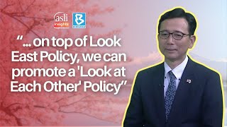 Beyond the Look East Policy - H.E. Noriyuki Shikata, Ambassador of Japan to Malaysia