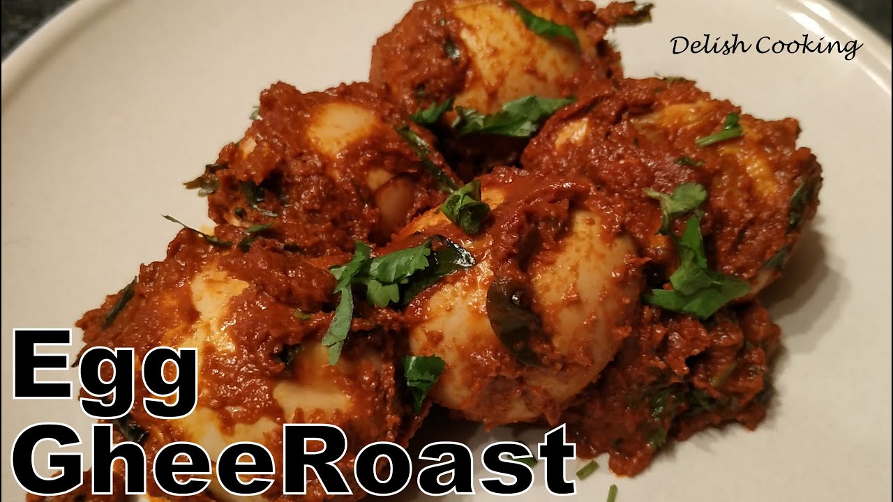 Egg Ghee Roast Mangalorean Style Egg curry Egg ghee roast Quick