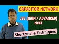 CAPACITOR JEE/NEET Based Tricky Problems Solving Shortcuts. Concept; Techniques with Theory.