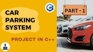 Simple Car Parking System In C++ | Urdu / Hindi | Programming Tutorial & Demonstration | Part - 1