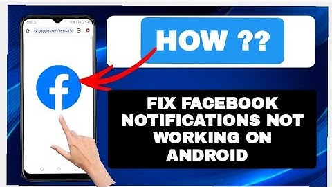 How To Fix Facebook Notifications Not Working On Androidu | Facebook notifications not working 2024