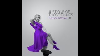 Marieke Koopman - Just One Of Those Things - Cole Porter