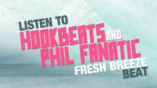 Hookbeats & Phil Fanatic - Fresh Breeze (Instrumental)