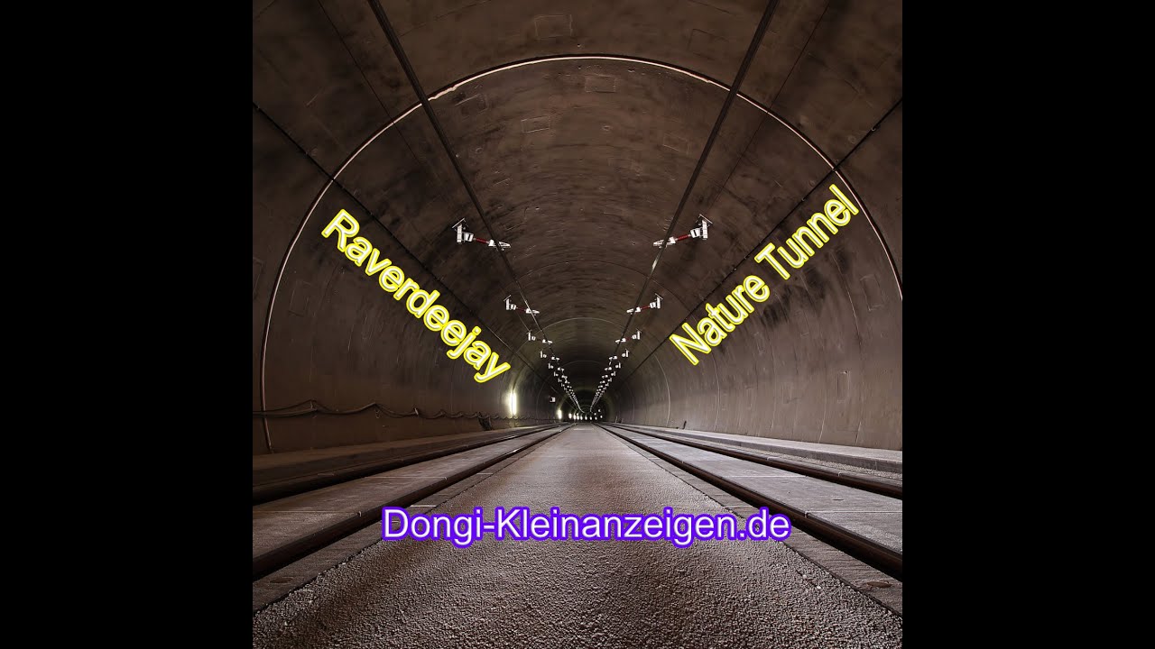 Raverdeejay - Nature Tunnel - Techno - Rastatt - Rastatt City - Wiesbaden - Hörden - Frankfurt