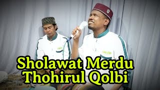 Sholawat Merdu | Thohirul Qolbi - Baihaki x Dofi