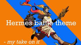 I had a go at giving Hermes a battle theme (Hades)