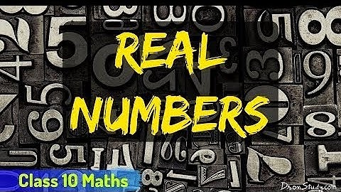 Real Numbers Complete Chapter In 15 Minutes | Class 10th Board | 