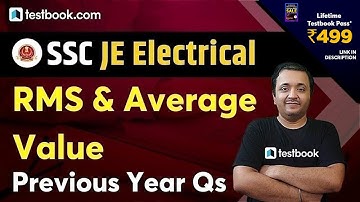 SSC JE Electrical Previous Papers - RMS and Average Value Problems | Electrical Circuits Question
