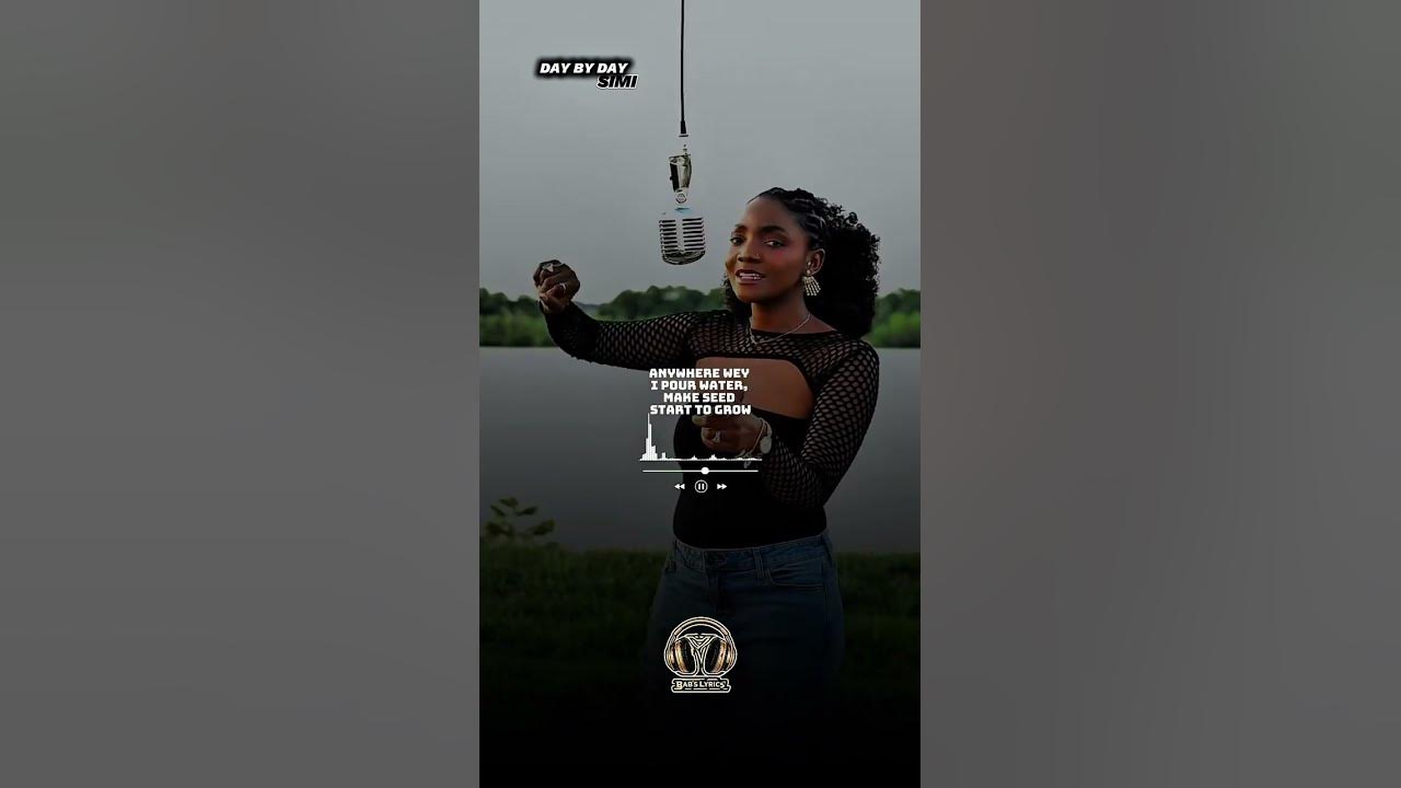 DAY BY DAY - SIMI #afrobeats #lyrics #shorts