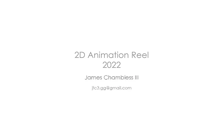 2D Animation Demo Reel 2022 - Chambless