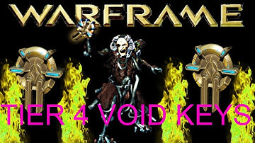 Warframe 13.7 Tier 4 Void Keys