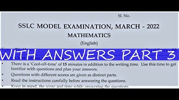 SSLC / PART 3 MATHS/ WITH ANSWERS MODEL EXAM 2022 QUESTION PAPER WITH ANS / KERALA/ PART 3 /CLASS 10