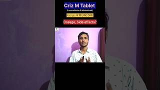 Criz M Tablet Use Levocetirizine, Montelukast Tablet Review