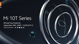 Xiaomi Mi 10T Series Live Global Launch Event