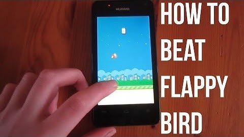 HOW TO BEAT FLAPPY BIRD ( Best Method)