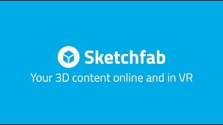 Discover Sketchfab - Your 3D content online and in VR