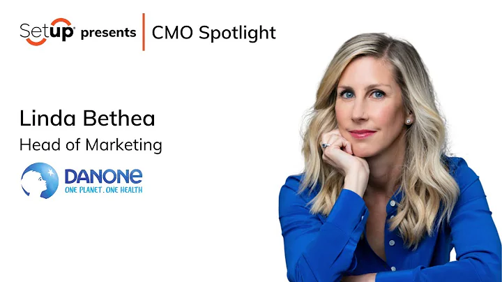 CMO Spotlight | Linda Bethea - Danone