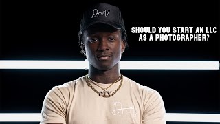 Should You Start An LLC As A Photographer/Videographer?