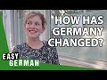 How Has Germany Changed Since Your Childhood? | Easy German 355