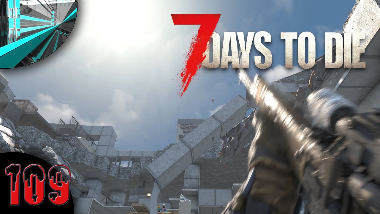 Let's Play 7 Days To Die (part 109 - Gone Shoppin')