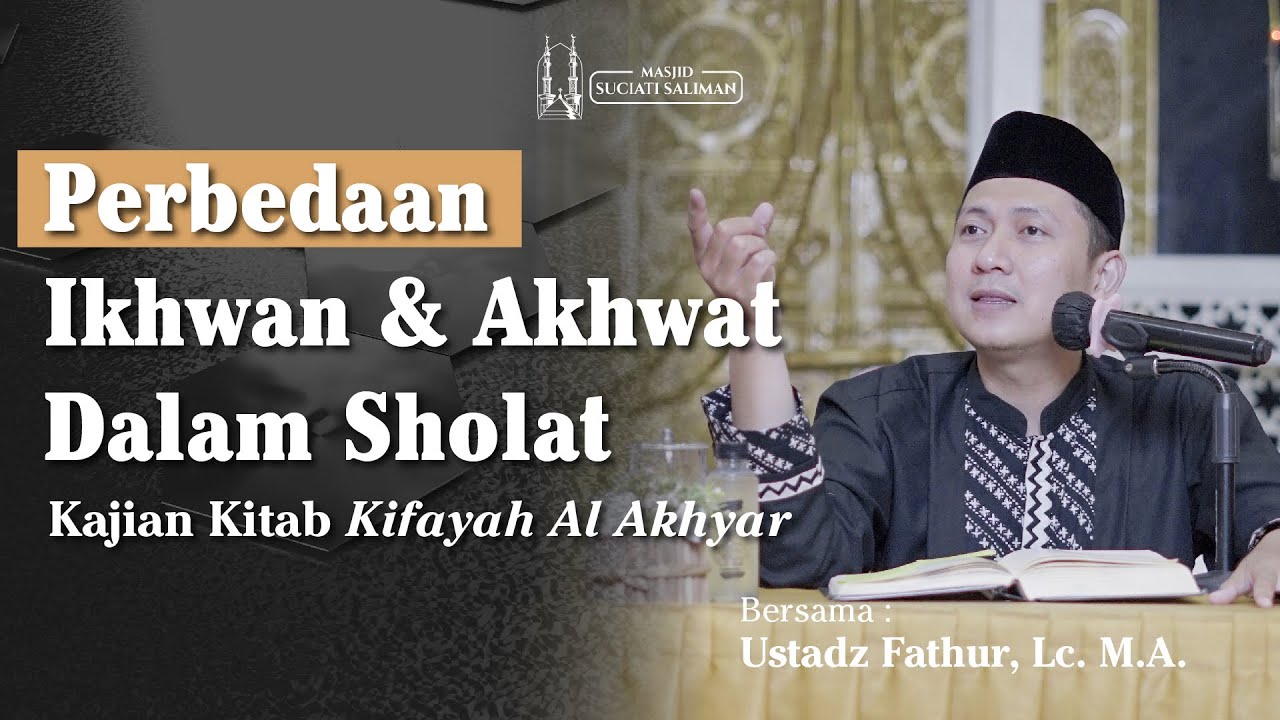Perbedaan Laki-laki dan Perempuan dalam Sholat | Ngaji Fikih | Ustadz Fathur, Lc., M.A.