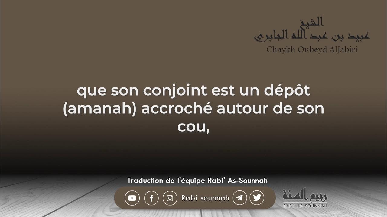 Prenez garde aux insufflations du diable ! Chaykh Oubeyd Al Jabiri qu’Allah lui fasse