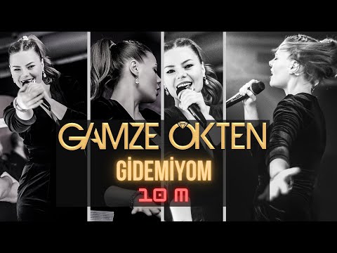 Gamze Ökten - Gidemiyom