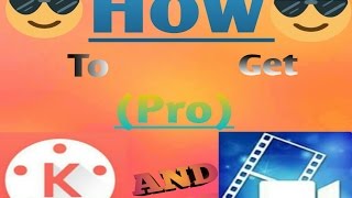 How to get KineMaster pro and PowerEditor pro (free)/link in  description :))! screenshot 4